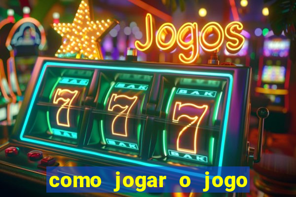 como jogar o jogo fortune tiger