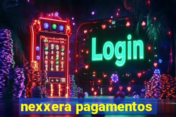 nexxera pagamentos