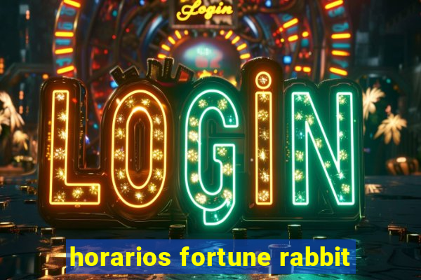 horarios fortune rabbit