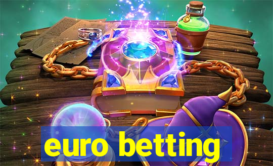 euro betting