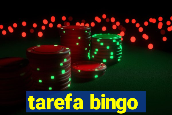 tarefa bingo