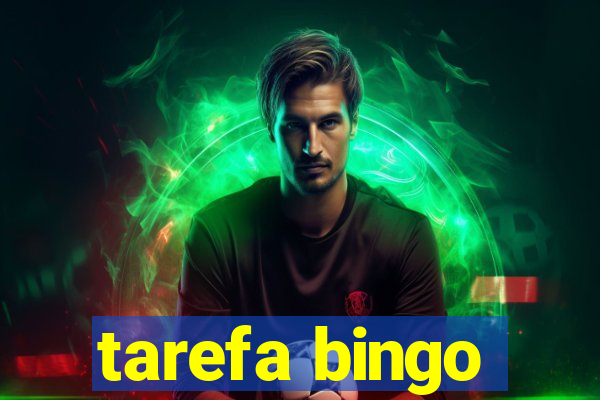 tarefa bingo