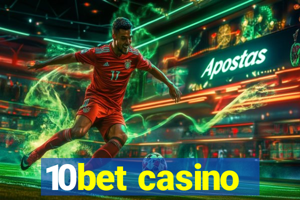 10bet casino