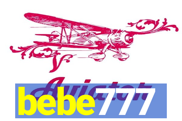 bebe777