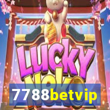 7788betvip