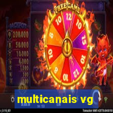 multicanais vg