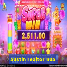 austin realtor nua