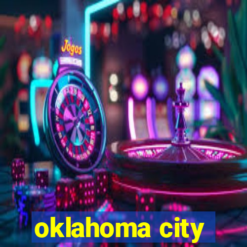 oklahoma city