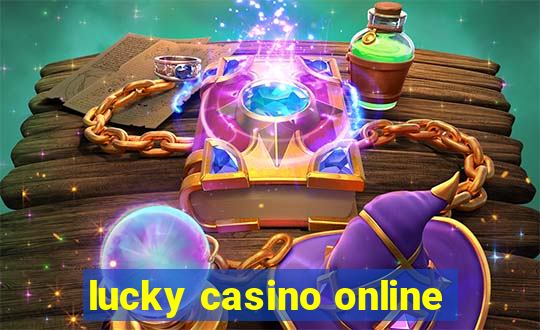 lucky casino online