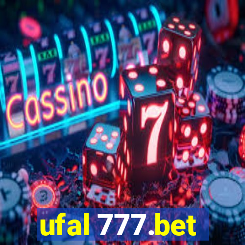 ufal 777.bet