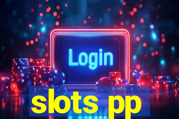 slots pp