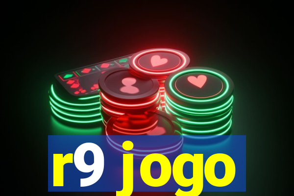 r9 jogo