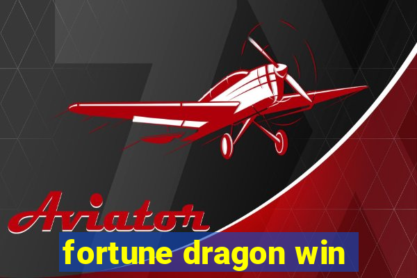 fortune dragon win