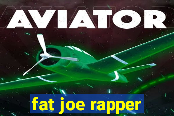 fat joe rapper