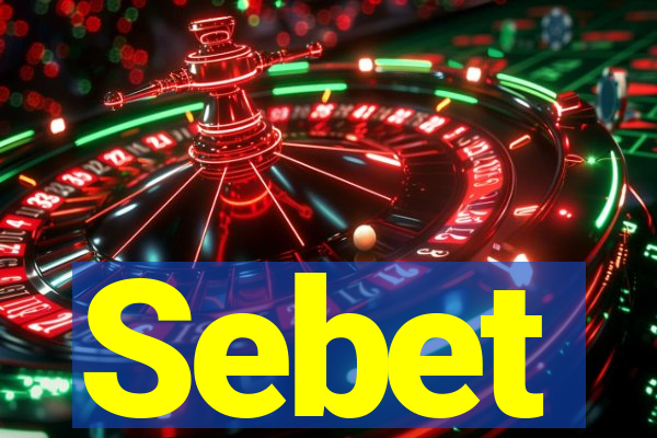 Sebet