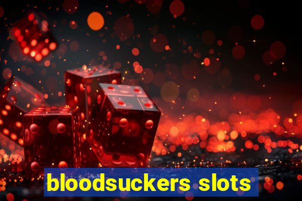 bloodsuckers slots