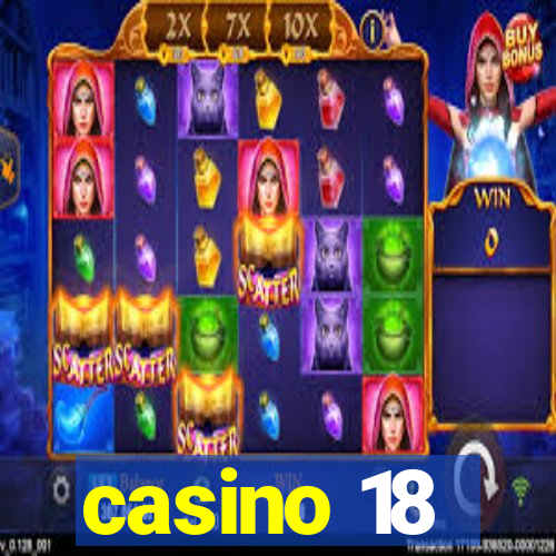 casino 18