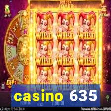 casino 635