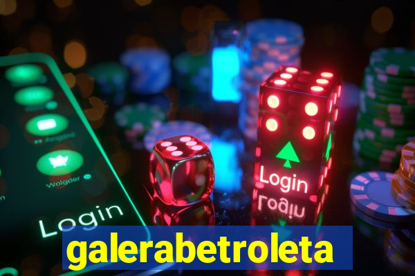 galerabetroleta