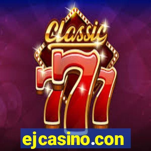 ejcasino.con