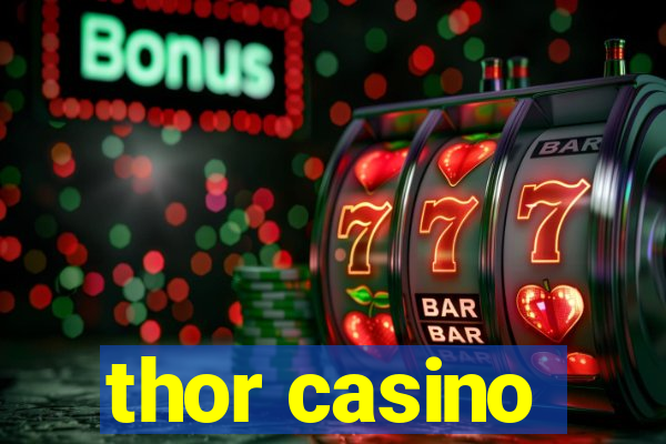 thor casino