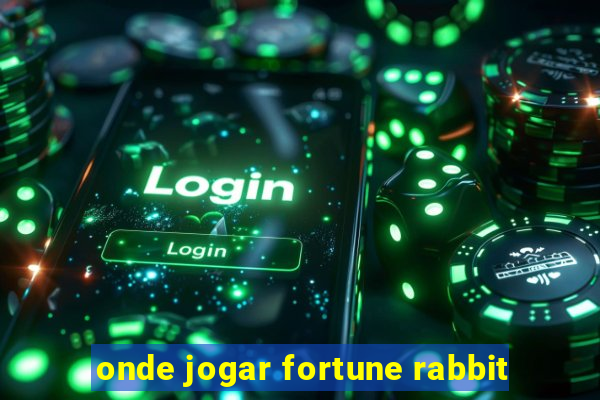 onde jogar fortune rabbit