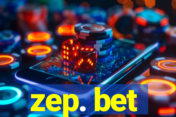 zep. bet