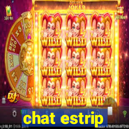 chat estrip