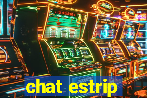 chat estrip