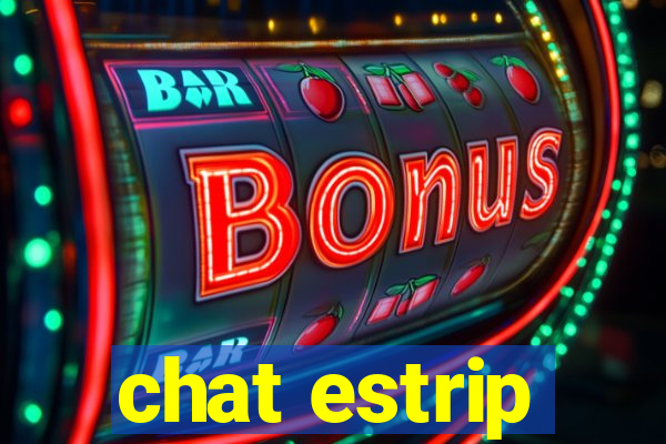 chat estrip