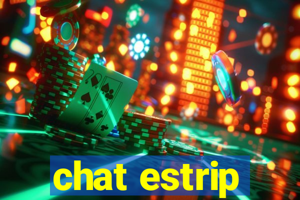 chat estrip