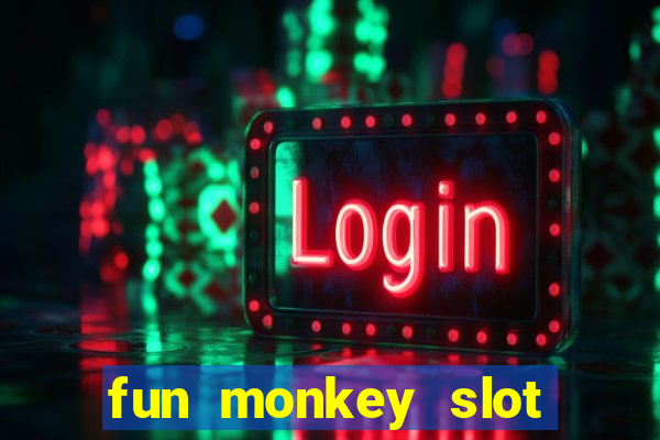 fun monkey slot free play