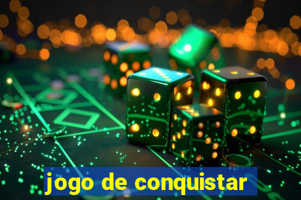 jogo de conquistar