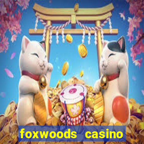 foxwoods casino connecticut hotels