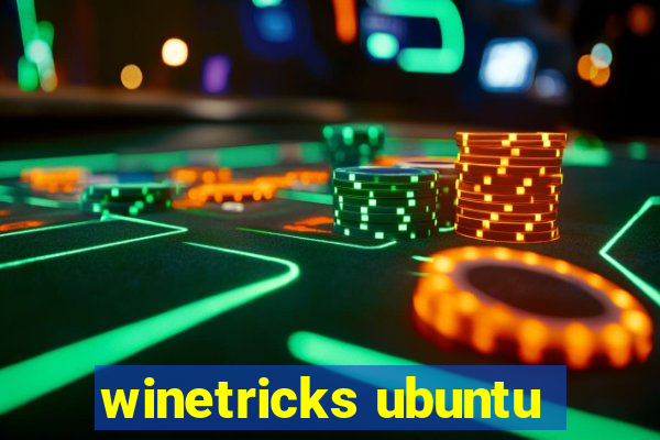 winetricks ubuntu