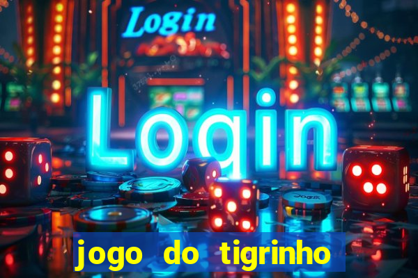 jogo do tigrinho pagando muito