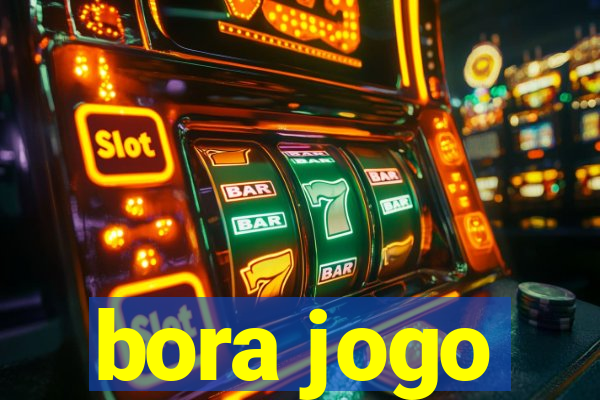 bora jogo