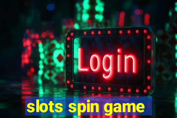 slots spin game