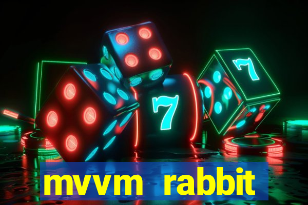 mvvm rabbit download filmes