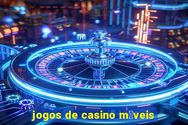 jogos de casino m贸veis