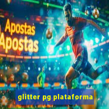 glitter pg plataforma