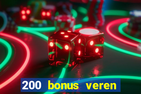 200 bonus veren casino siteleri