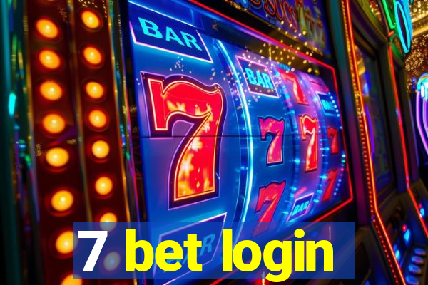 7 bet login