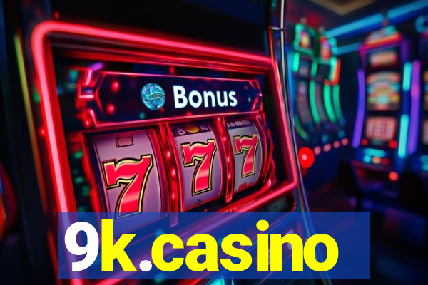 9k.casino