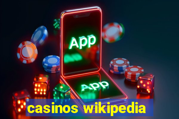 casinos wikipedia