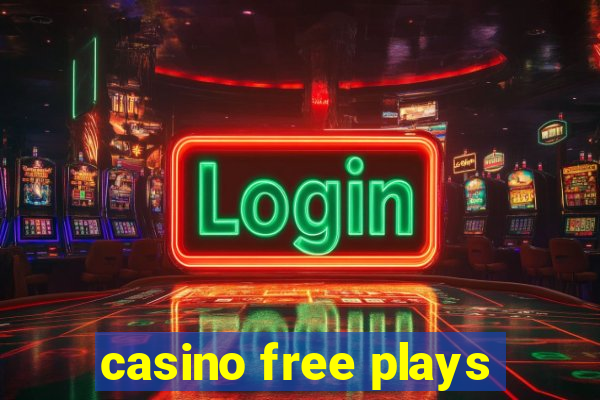 casino free plays