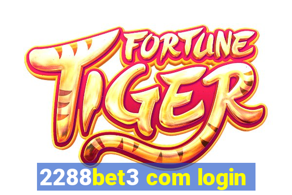 2288bet3 com login