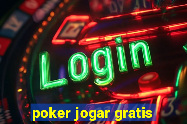 poker jogar gratis