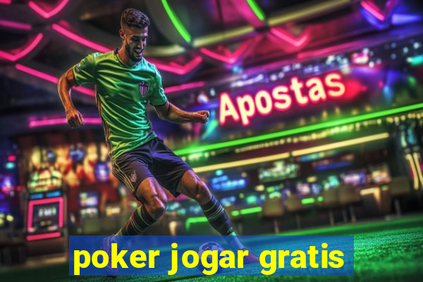 poker jogar gratis