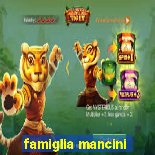 famiglia mancini